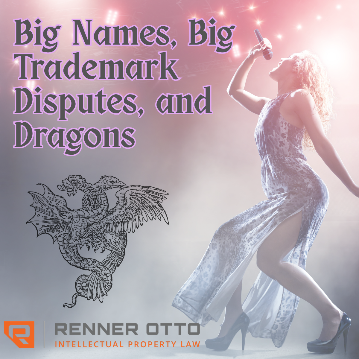 Big Names, Bigger Trademark Battles, and Dragons