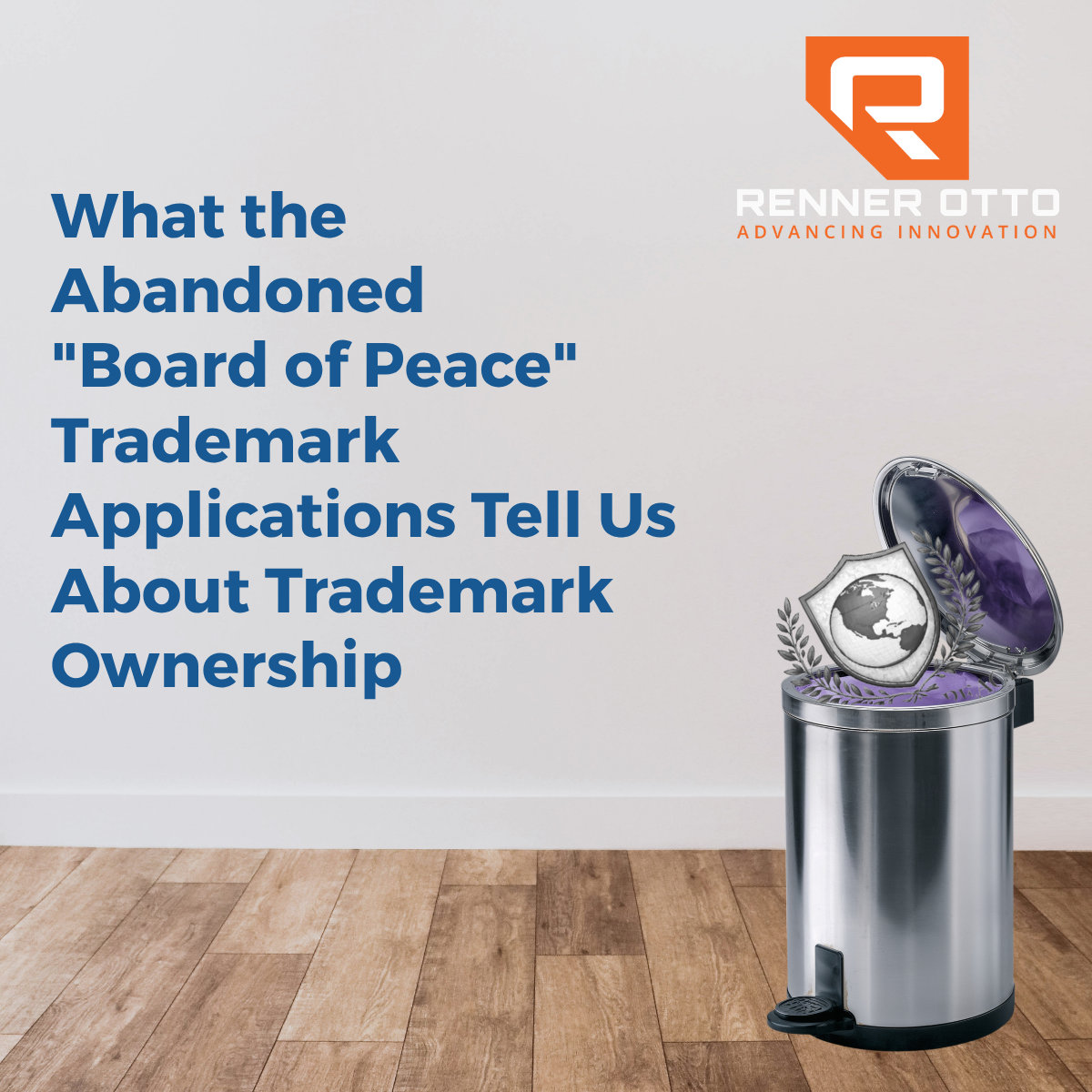 What the Abandoned "Board of Peace" Trademark Applications Tell Us About Trademark Ownership