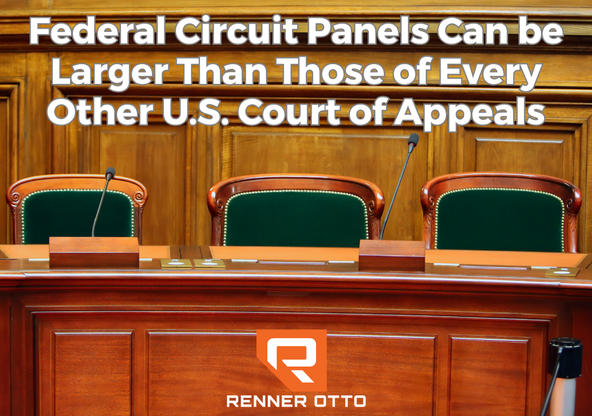 Federal Circuit Panels Can be Larger Than Those of Every Other U.S. Court of Appeals