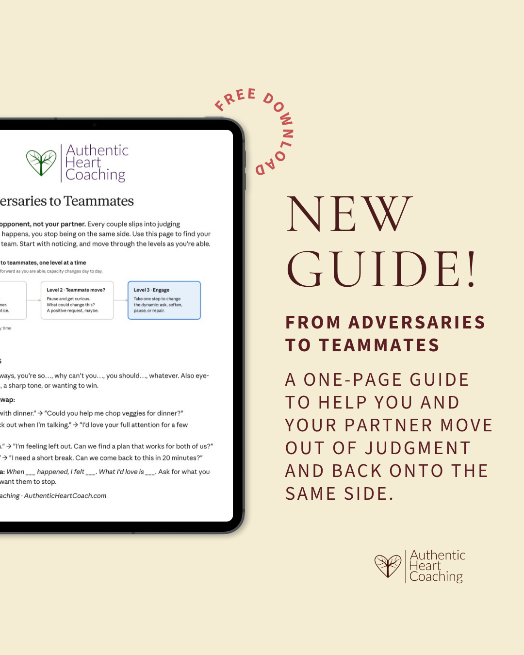 A free one-page guide to help you and your partner move out of judgment and back onto the same side.