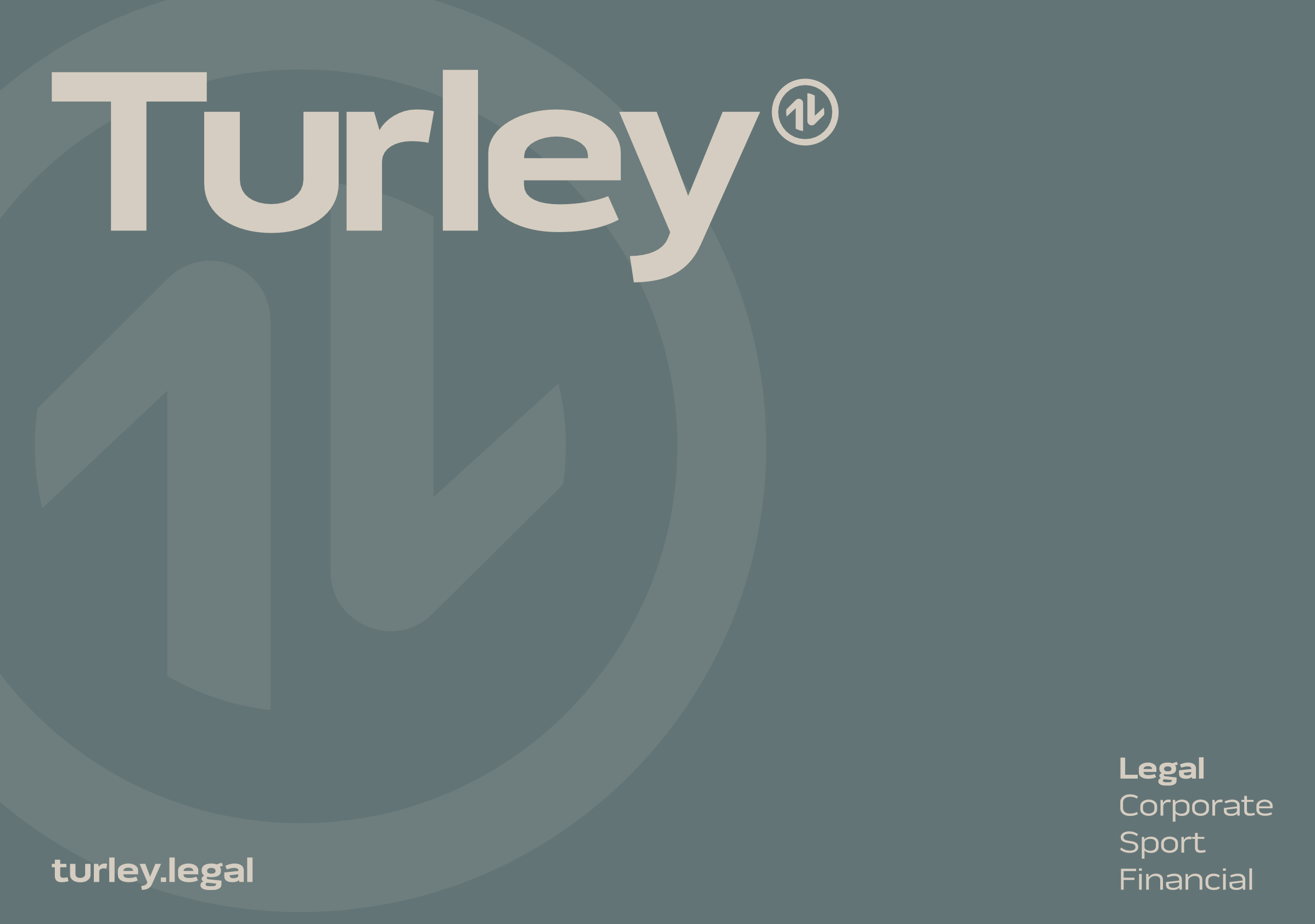 A teal background with the white logo and text "Turley" and the website URL "turley.legal." The word "Legal" appears along the bottom left, and categories like "Corporate," "Sport," and "Financial" are listed on the right side.