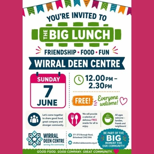 The Big Lunch – Wirral Deen Centre