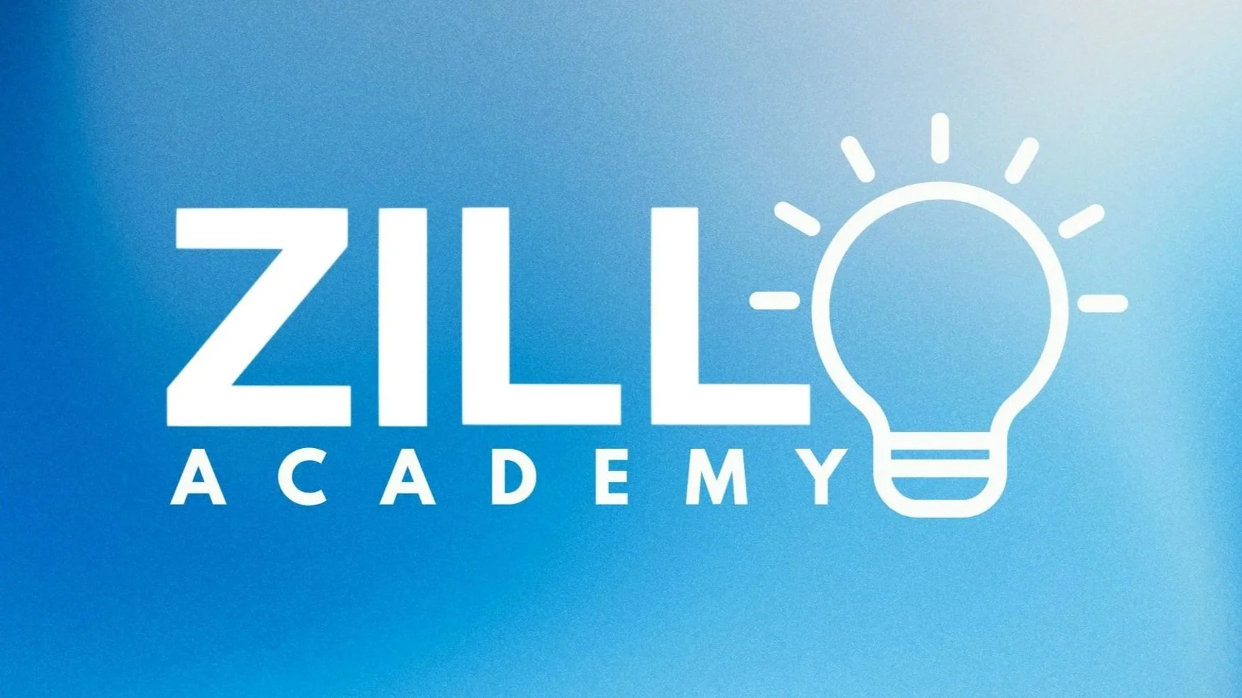 ZILLO Academy : Understanding Your Life in Care. (Learning Module)