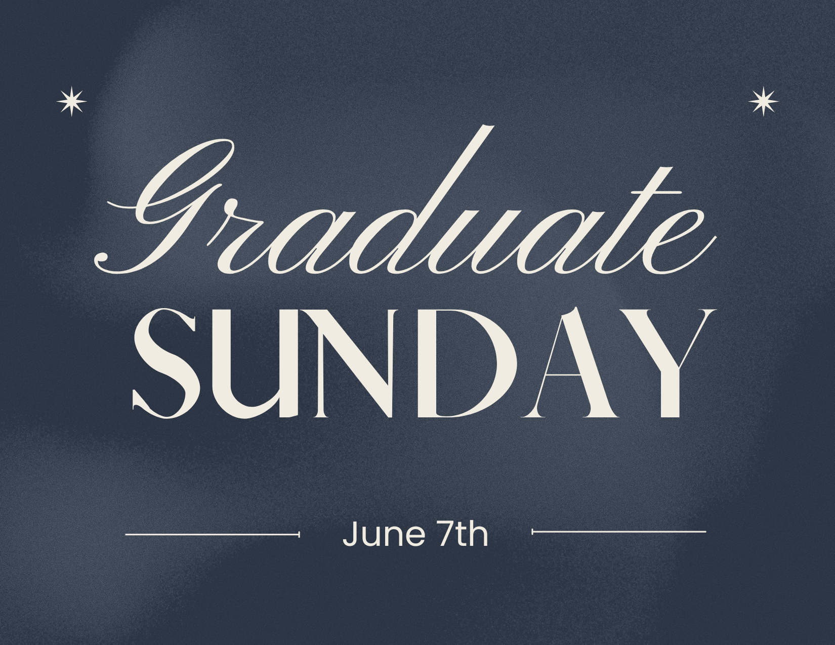 Graduate Sunday