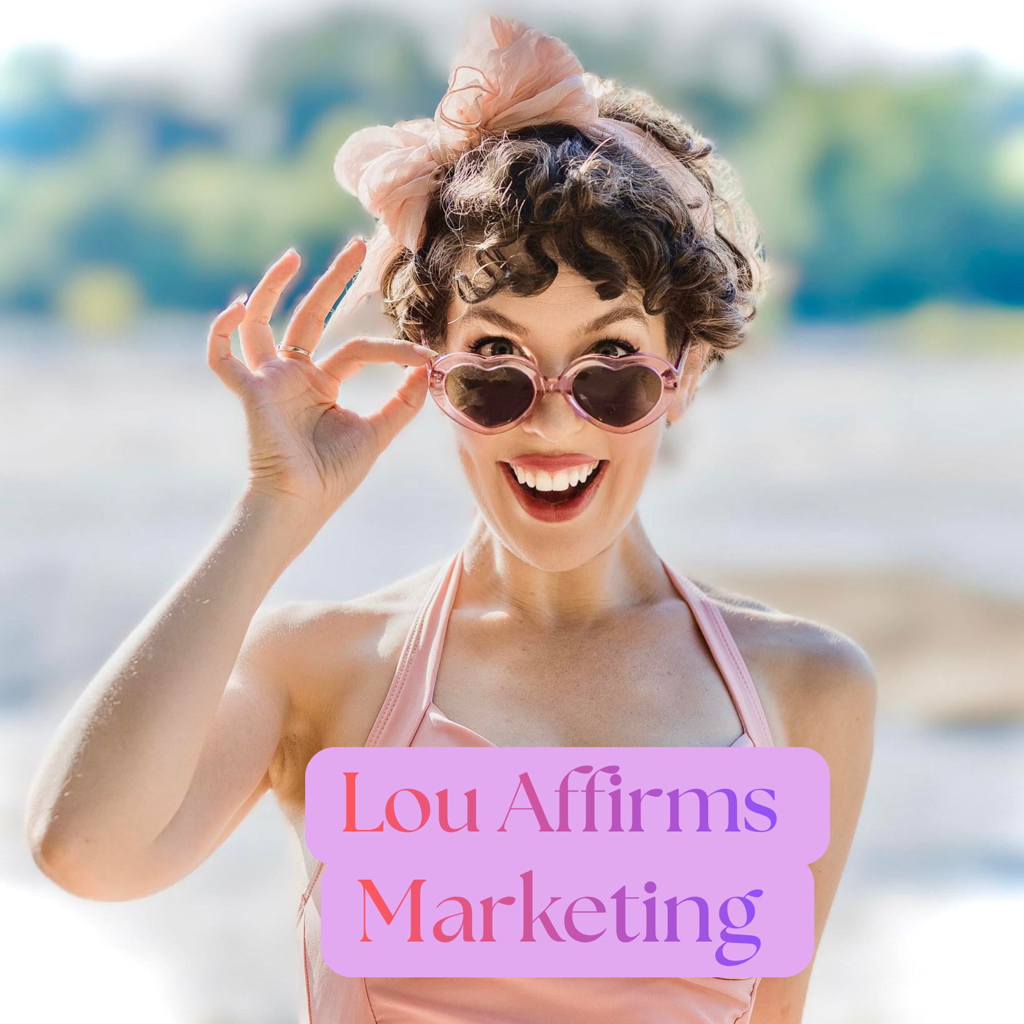 Lou Affirms - 1.png