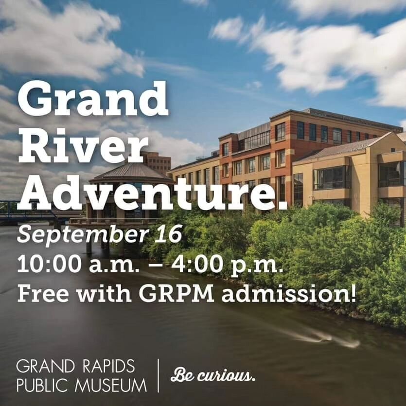 Michigan Rockhounds will be at the Grand Rapids Public Museum this Sept. 16th for their annually held event, the Grand River Adventure!

Come see us and our display of amazing finds we've collected all throughout Michigan! Learn about our awesome geo