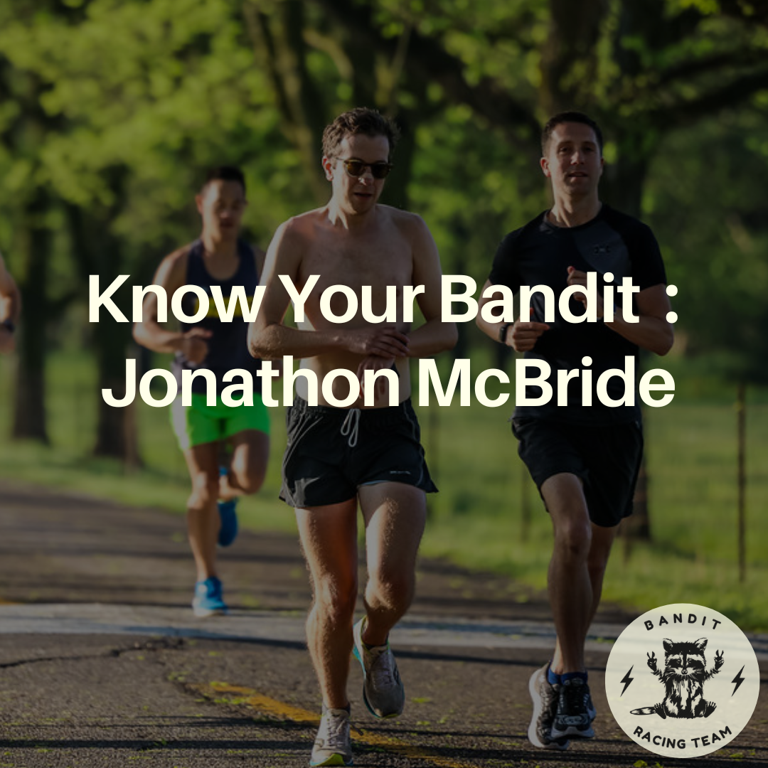 KNOW YOUR BANDIT : Jonathon McBride — BANDIT RACING TEAM