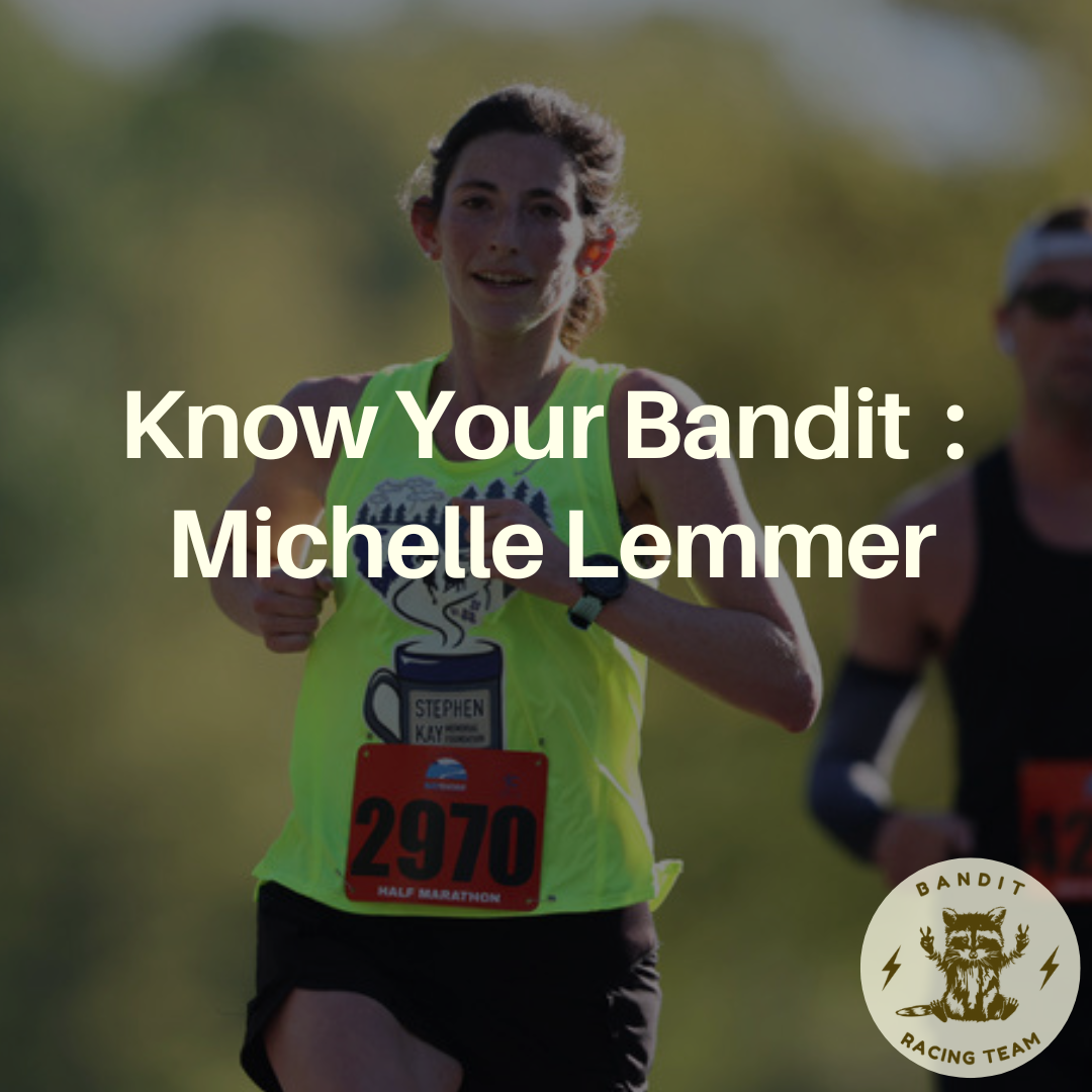 KNOW YOUR BANDIT : Michelle LEMMER