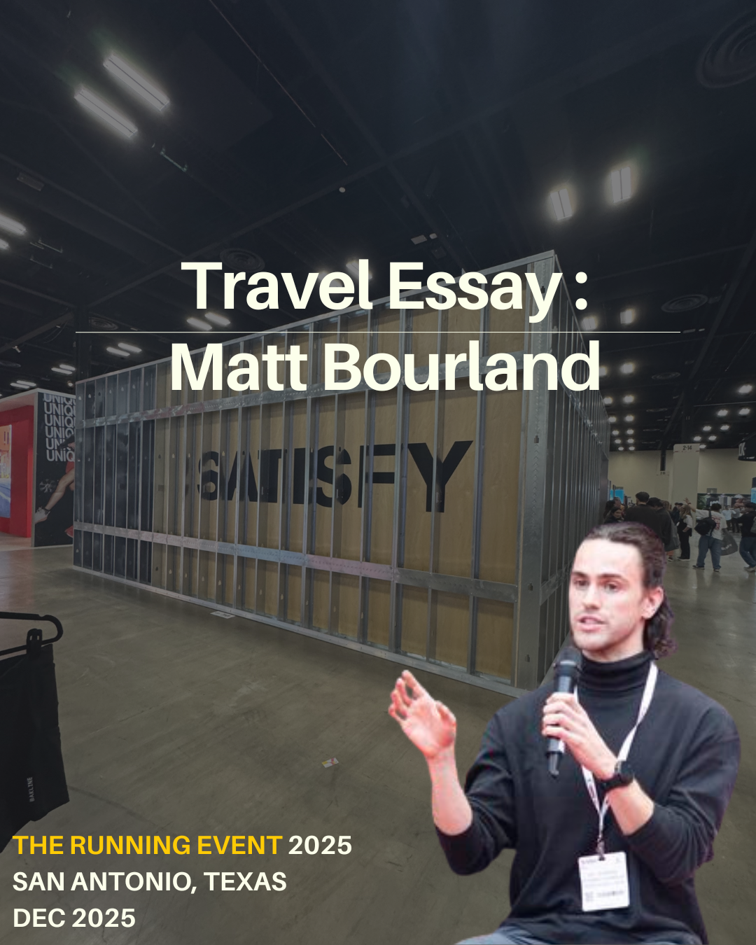 Travel Essay : TRE 2025 with Matt Bourland