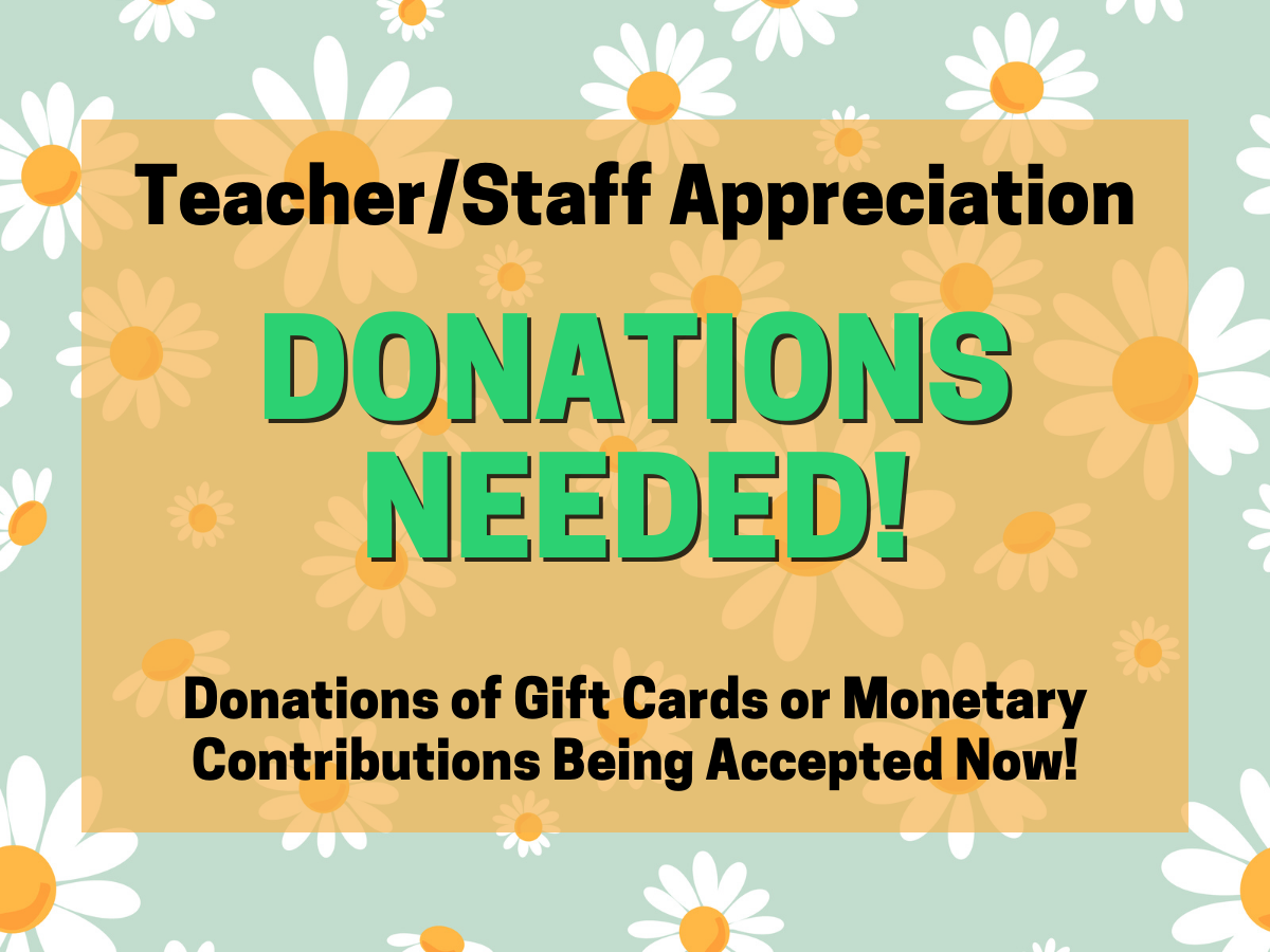Teacher Appreciation - We need your help Please
