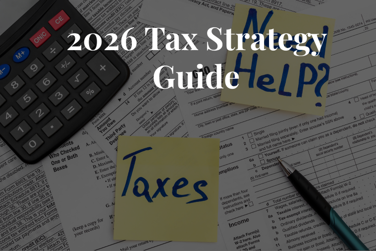 2026 Tax Strategy Guide: New OBBBA Strategies for Huntsville High-Earners