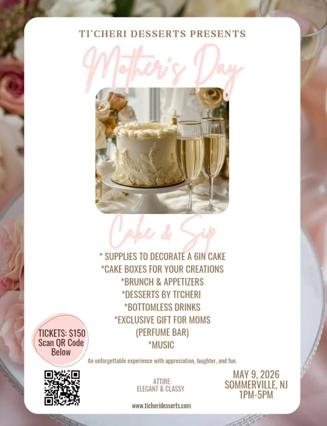 Make Mom Smile! Join our Mother's Day Cake &amp; Sip!  Perfect gift for Mom! An event you do not want to miss!

Tickets on Sale Now! 
Link in Bio. 

Saturday, May 9, 2026
Somerville, NJ.

Limited spots available! 

#motherday #cakeandsip