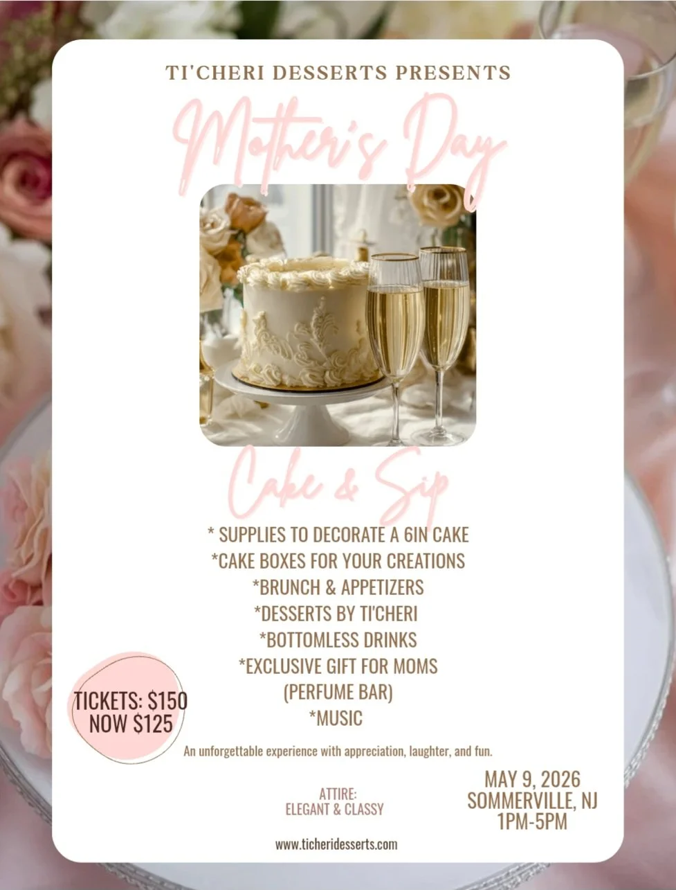 Mother’s Day Cake &amp; Sip