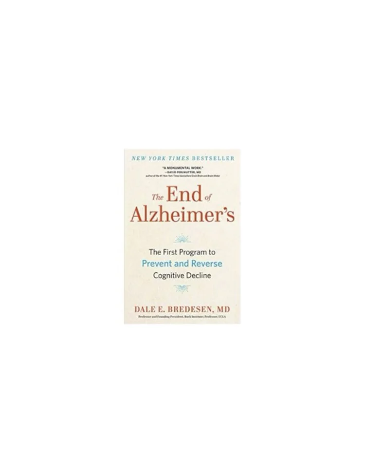 The End of Alzheimer's - The First Program to Prevent and Reverse Cognitive Decline #AD