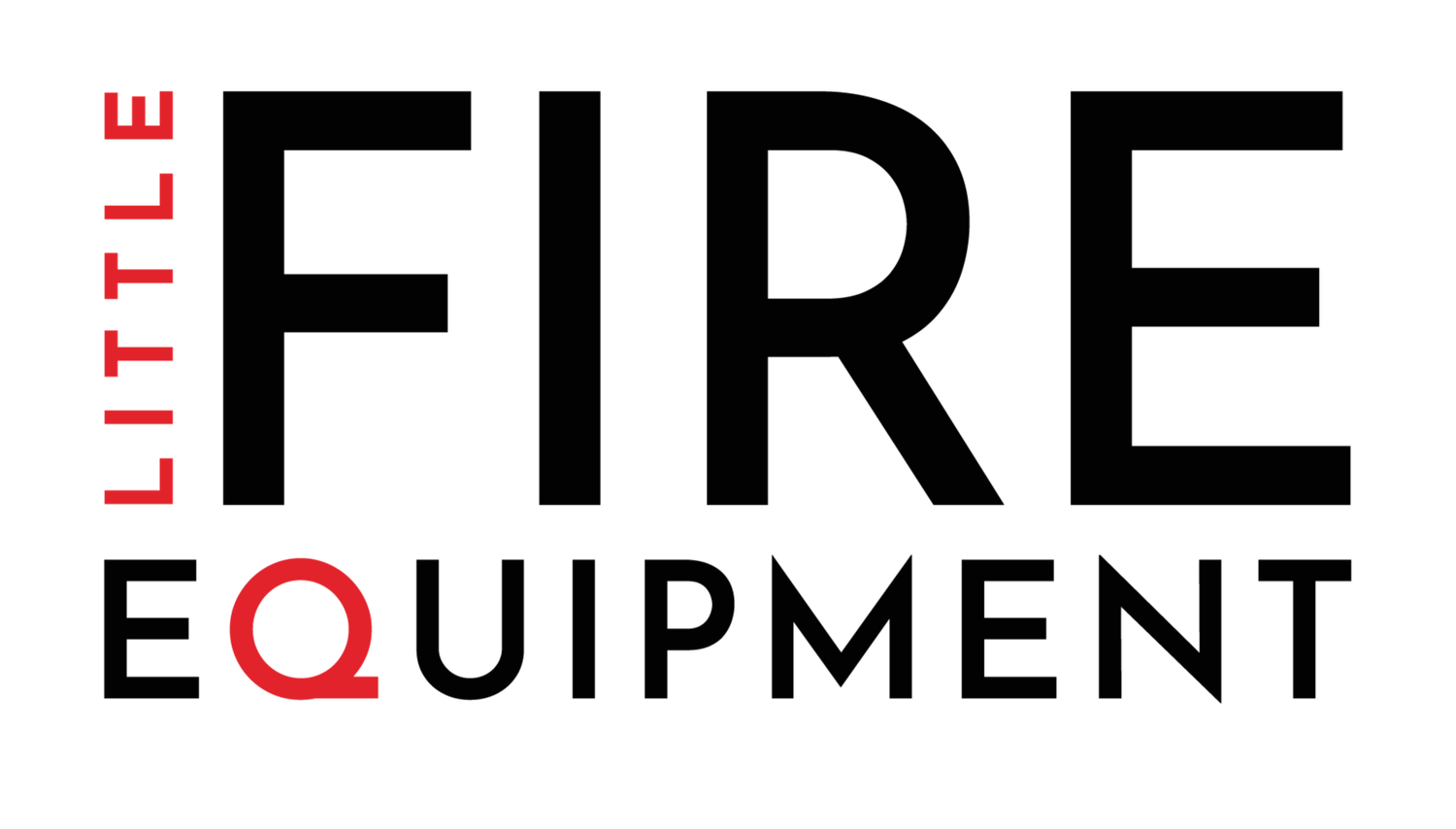 LITTLE FIRE EQUIPMENT