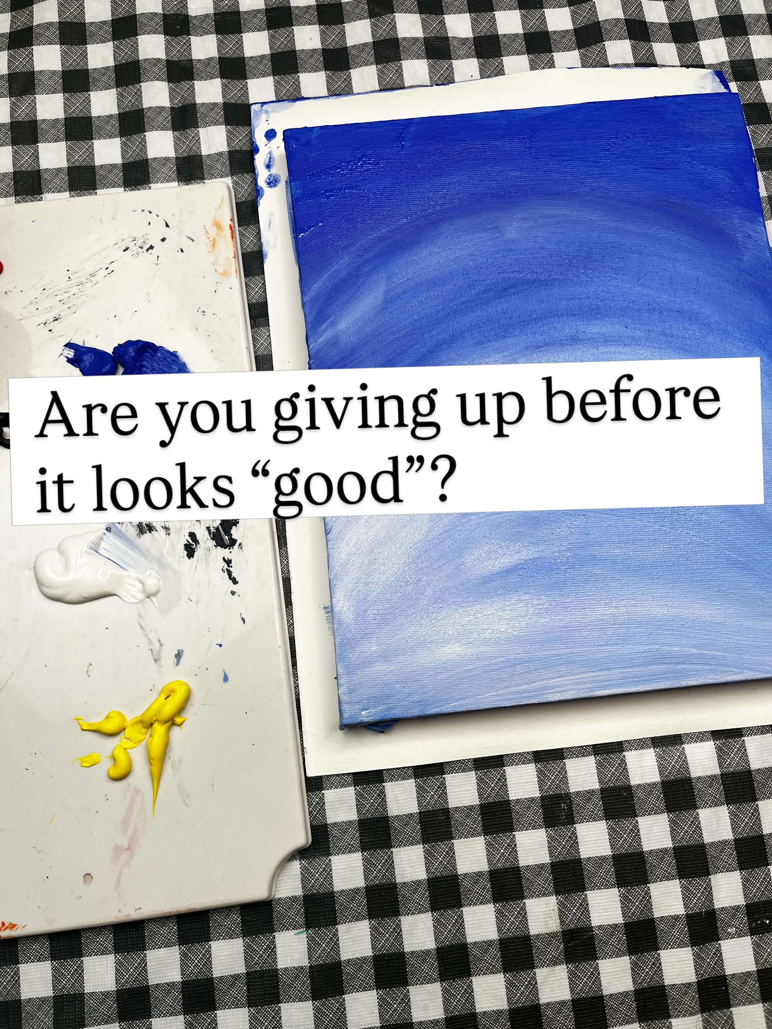 It&rsquo;s supposed to look like 🤮💩💩👽☠️🤬 half way through.

It&rsquo;s called the messy middle for a reason. Acrylic painting is about adding layers, adding details slowly, waiting for paint to dry, and sticking with it - even when it looks like