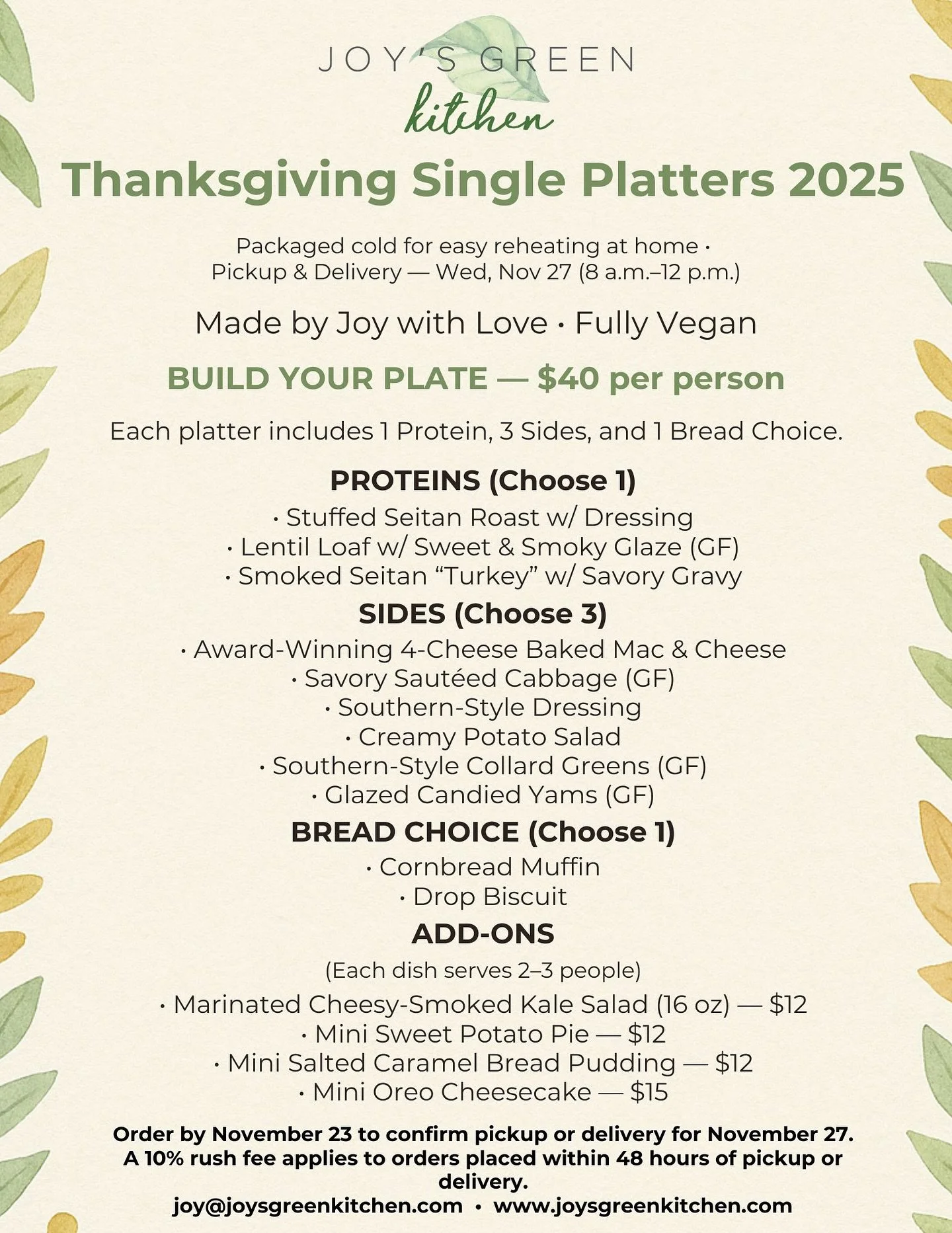 🍂✨ Thanksgiving orders are officially open! ✨🍂

🥘 Plates and half pans available
📅 Pickups and deliveries Thanksgiving week
📩 To order, send a DM or email joy@joysgreenkitchen.com

Let me do the cooking this year and bring some vegan comfort str