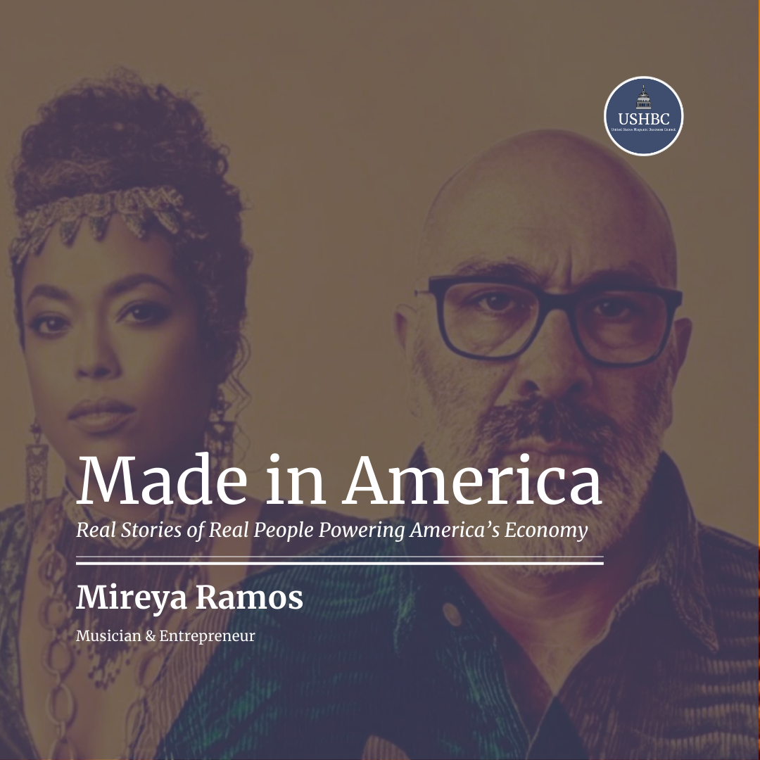 Mireya Ramos , Musician &amp; Entrepreneur | Made in America