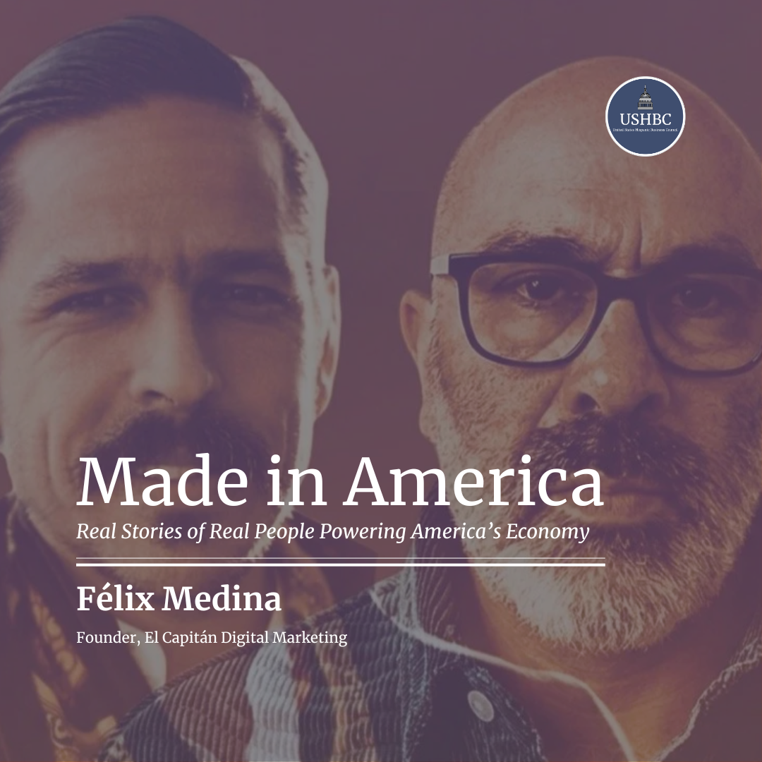 Félix Medina - Founder, El Capitán | Made in America