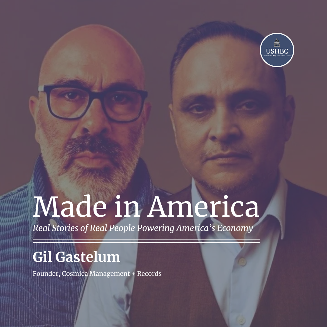 Gil Gastelum - Entrepreneur | Made in America