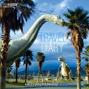Travel Diary – Meehan/Perkins Duo (Bridge Records)
