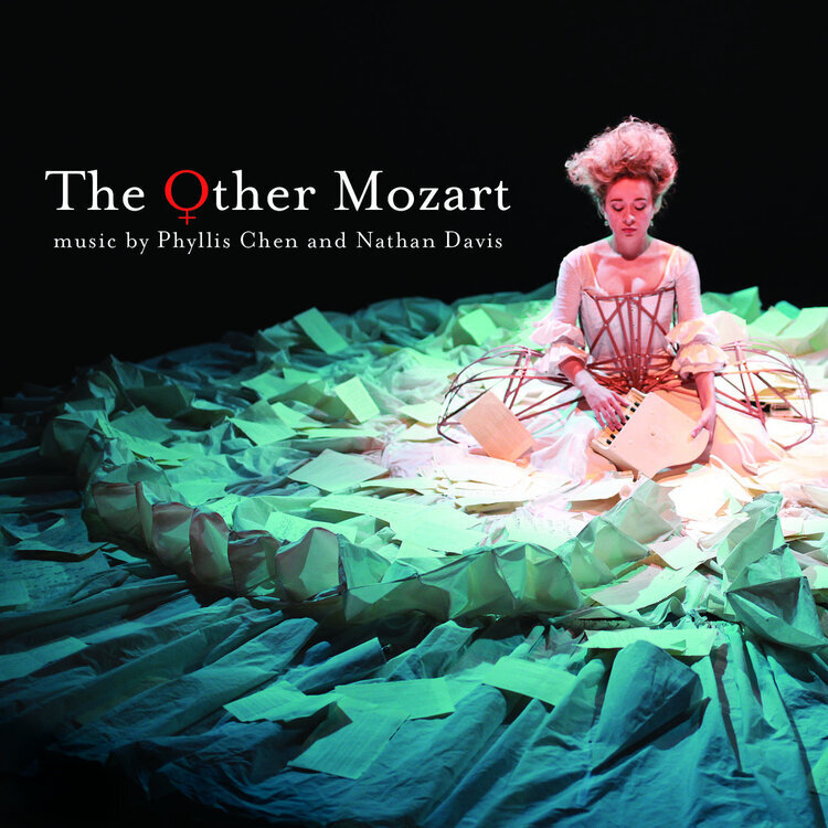 <b>The Other Mozart </b><br>Phyllis Chen and Nathan Davis