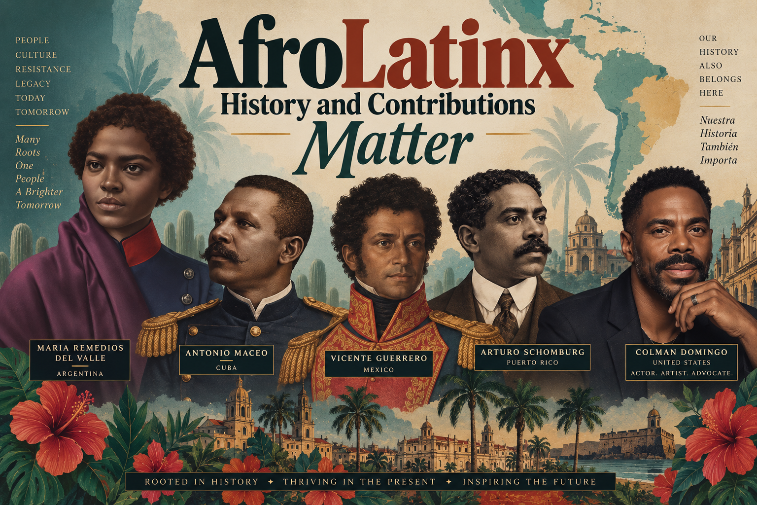 AfroLatinx History and Contributions Matter