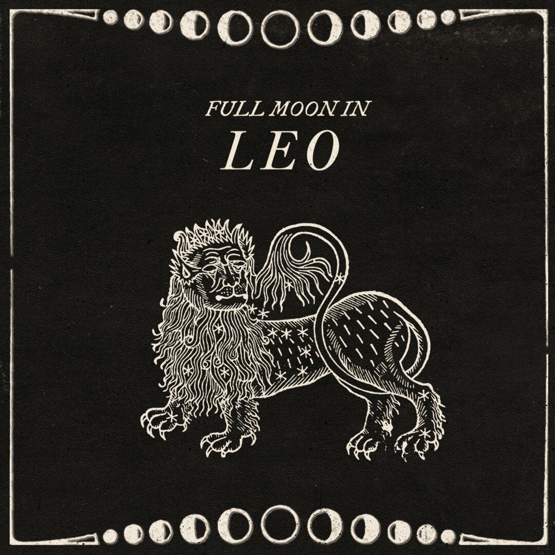 1.25.24 | Full Moon in Leo