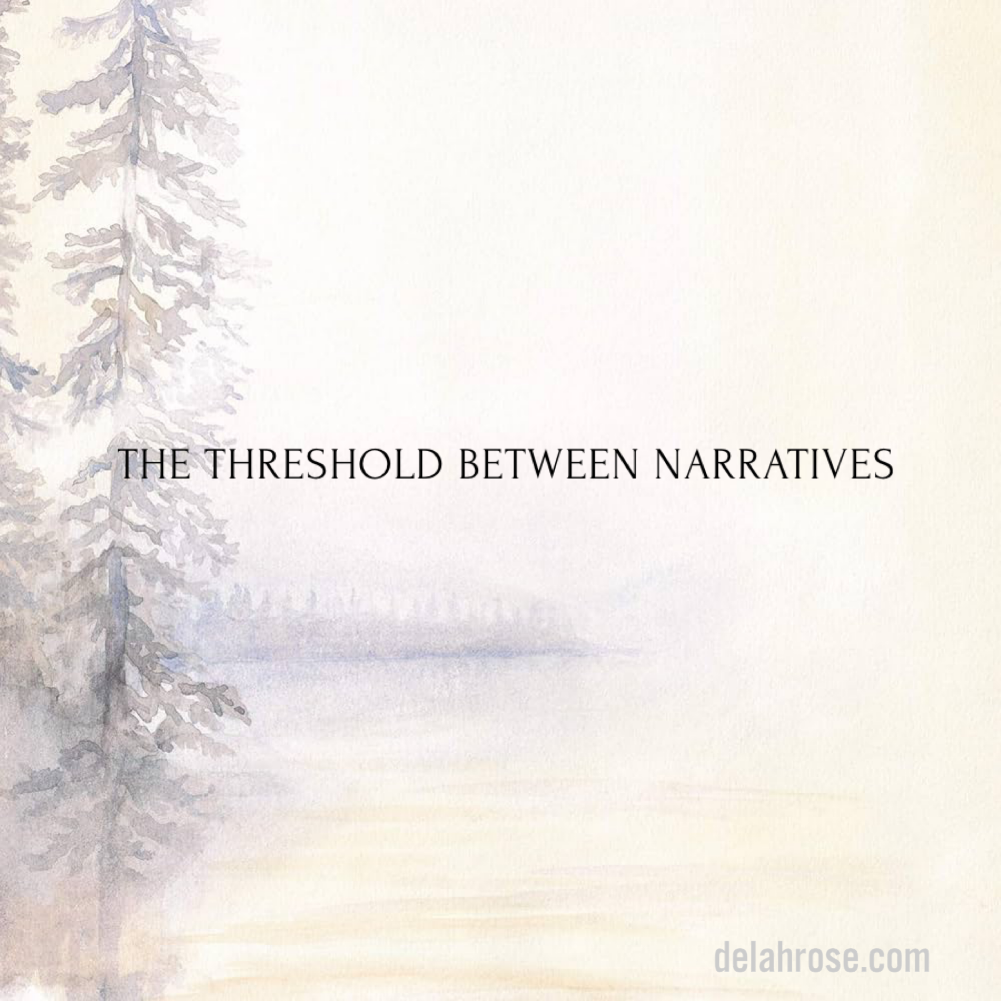 The Threshold Between Narratives