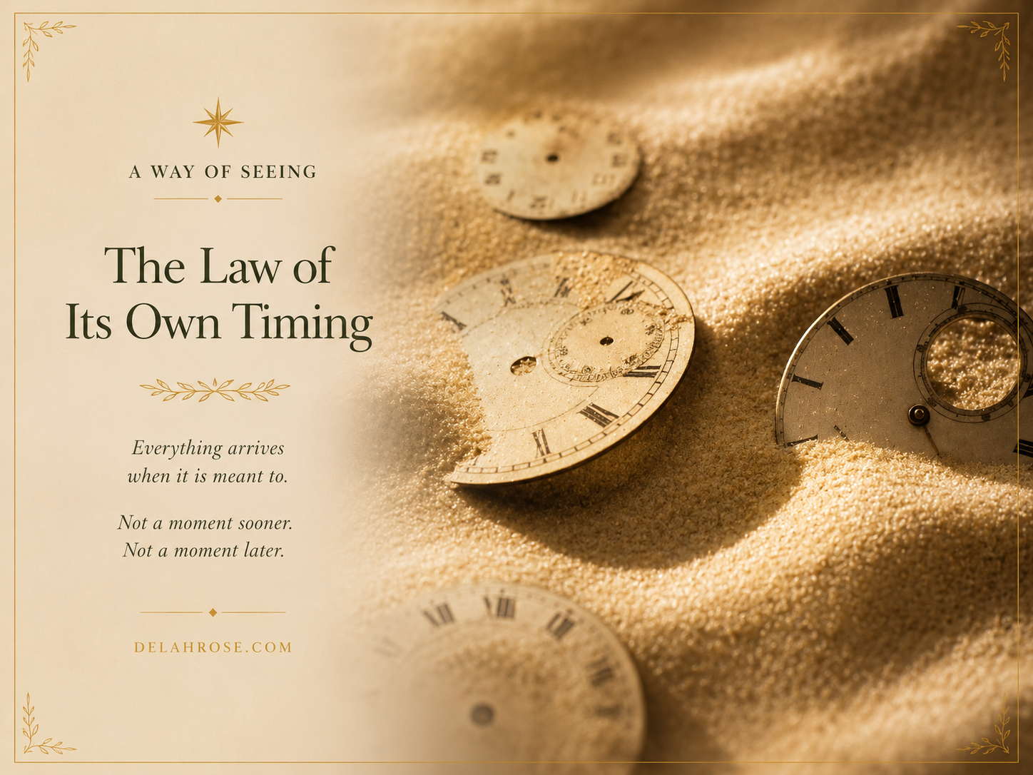 The Law of Its Own Timing