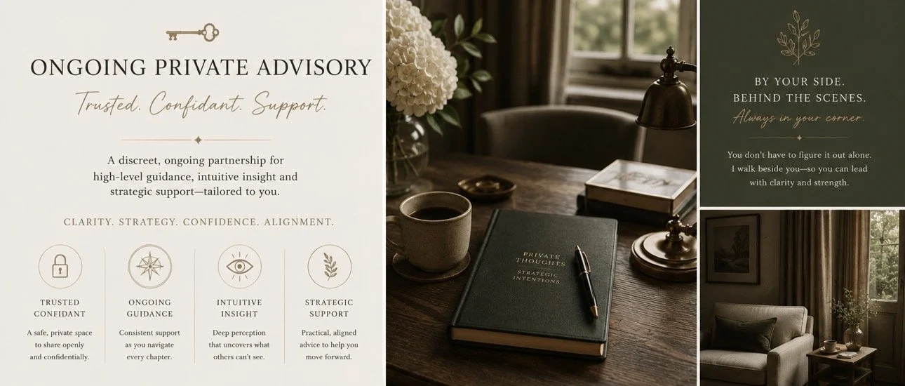A promotional flyer for private advisory services, featuring a desk with a coffee cup, a closed notebook titled 'Private Thoughts Strategic Intentions,' a pen, and a lamp. The flyer includes text highlighting trust, confidentiality, ongoing support, and strategic guidance, with images of a cozy room with a sofa and window, and a close-up of white flowers.