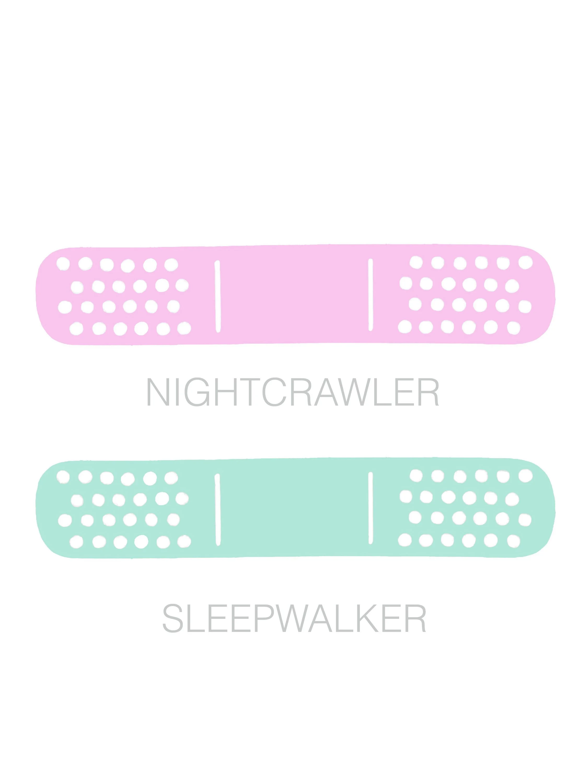 NIGHTCRAWLER & SLEEPWALKER COMBO 'PLASTER'