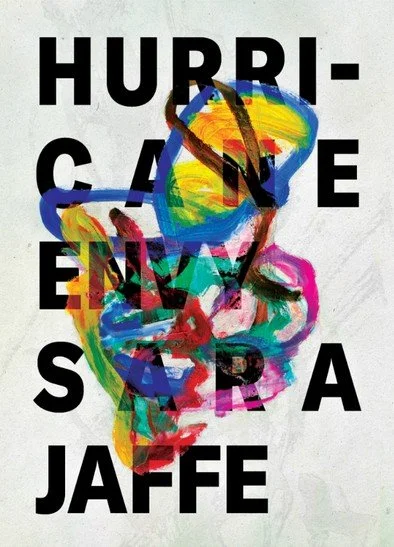 Hurricane Envy by Sara Jaffe