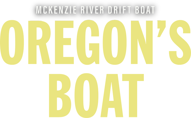 OREGON&#39;S BOAT