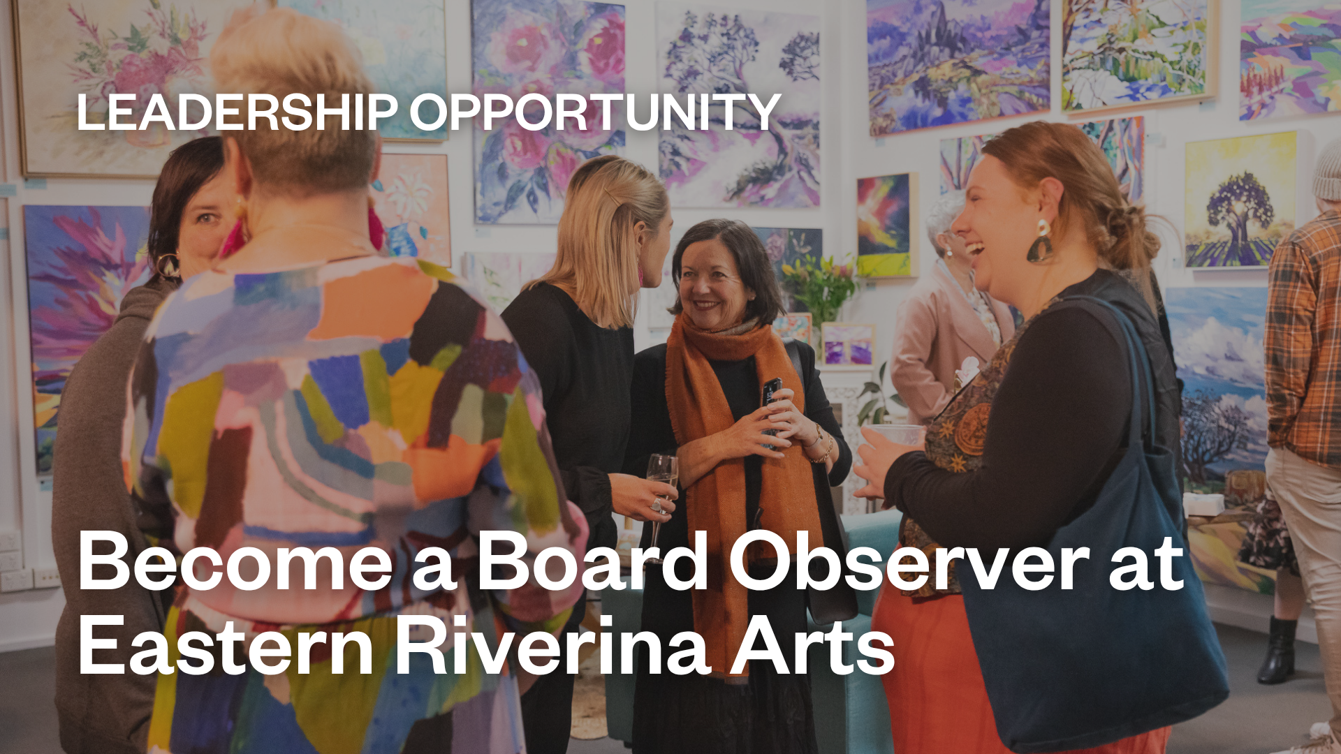 Become a Board Observer at Eastern Riverina Arts — Eastern Riverina Arts