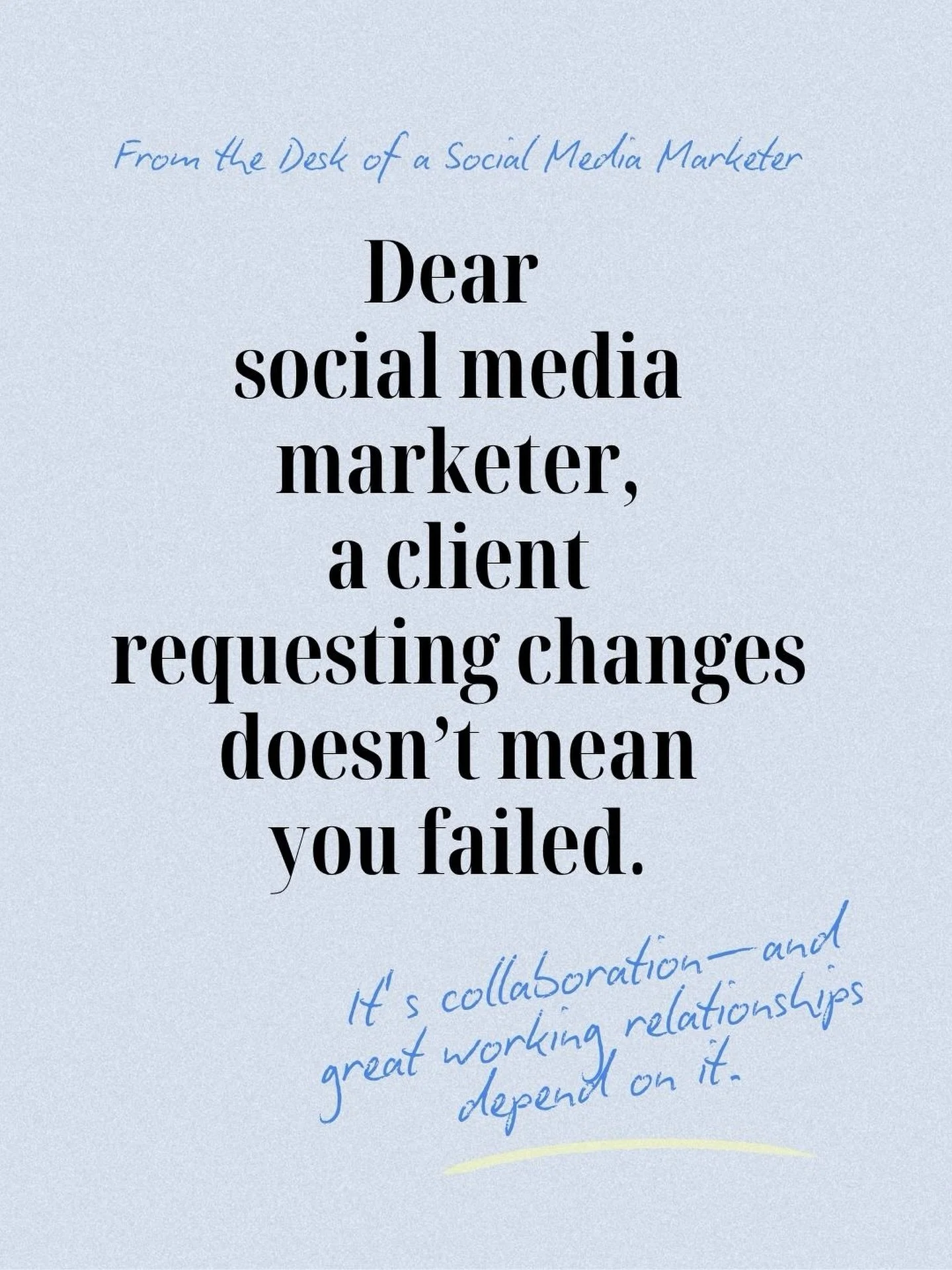 This is a tough lesson in social media marketing and if you&rsquo;re in this field you&rsquo;re learning it. If you&rsquo;re getting into this field - you&rsquo;re going to learn it. Feedback is crucial and essential to a healthy client relationship.