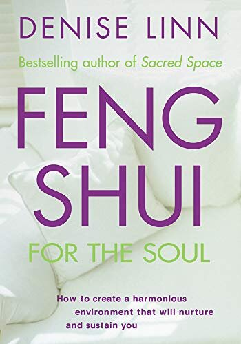 Feng Shui for the soul (Copy)