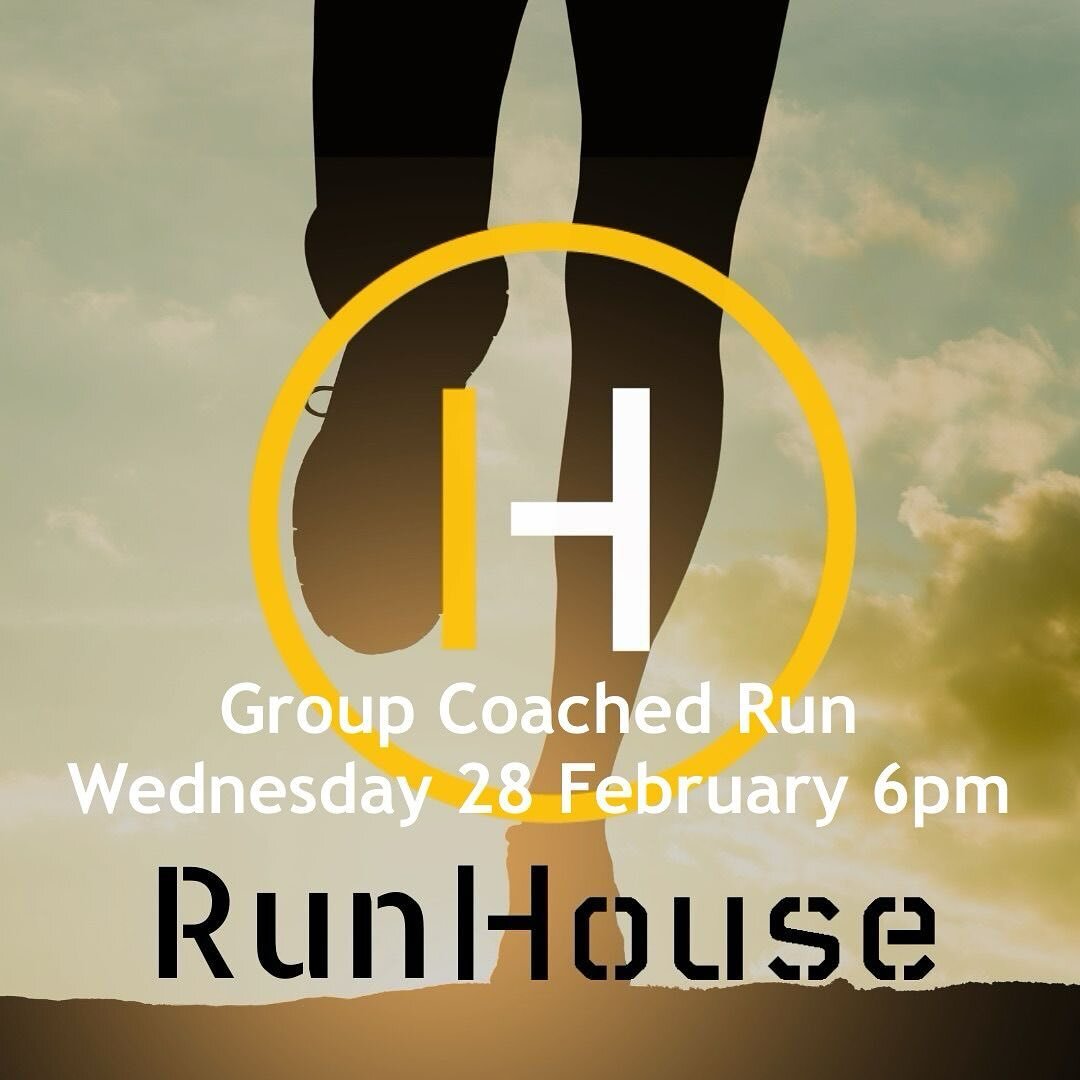 RunHouse Group Run.
Wednesday 28 February 6pm
Join a coach lead group run with some easy pace some structure and some short sections of speed work. All levels of runner welcome. Join up and progress your running. 60minutes with breaks included. Meet 