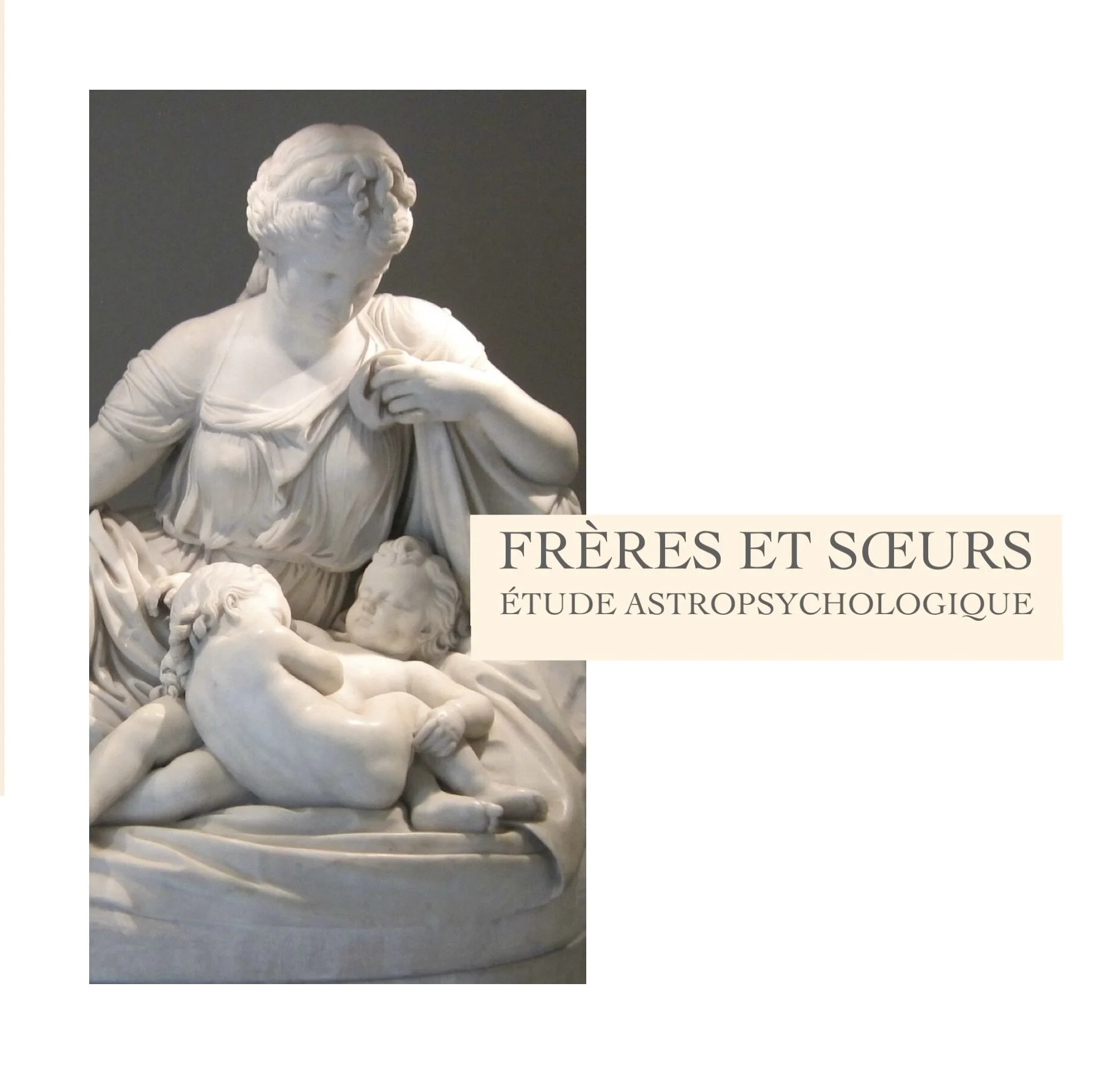 Frères et Soeurs, Etude astropsychologique