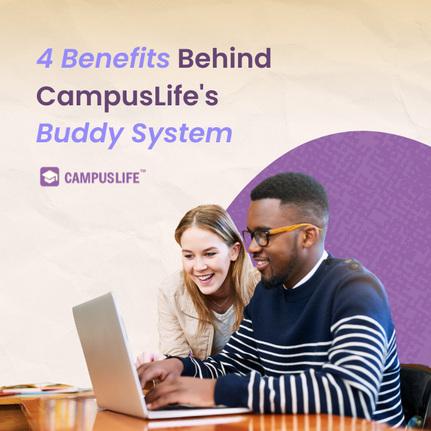 The 4 Benefits of the Buddy System at CampusLife