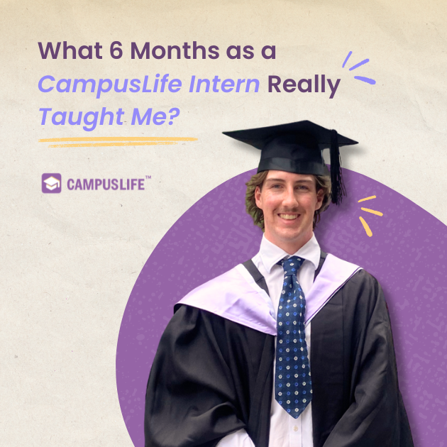 What 6 Months as a CampusLife Intern Really Taught Me?