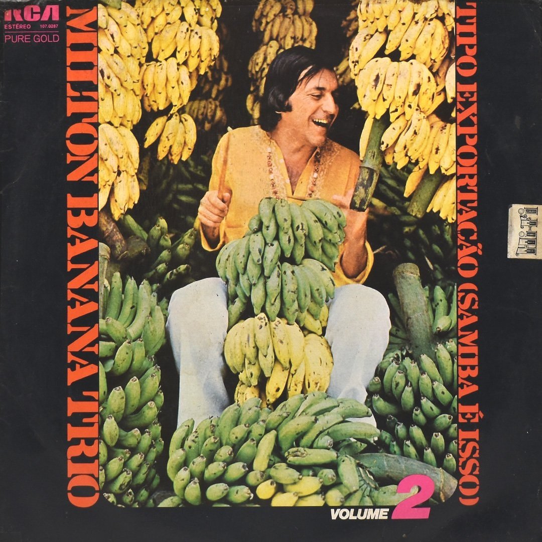 Milton Banana Trio | Tipo Exportação (Samba É Isso)