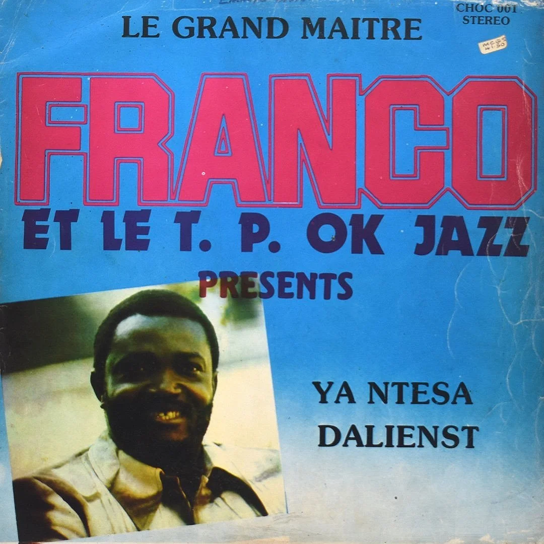 Franco Et Le T. P. OK Jazz | Ya Ntesa Dalienst