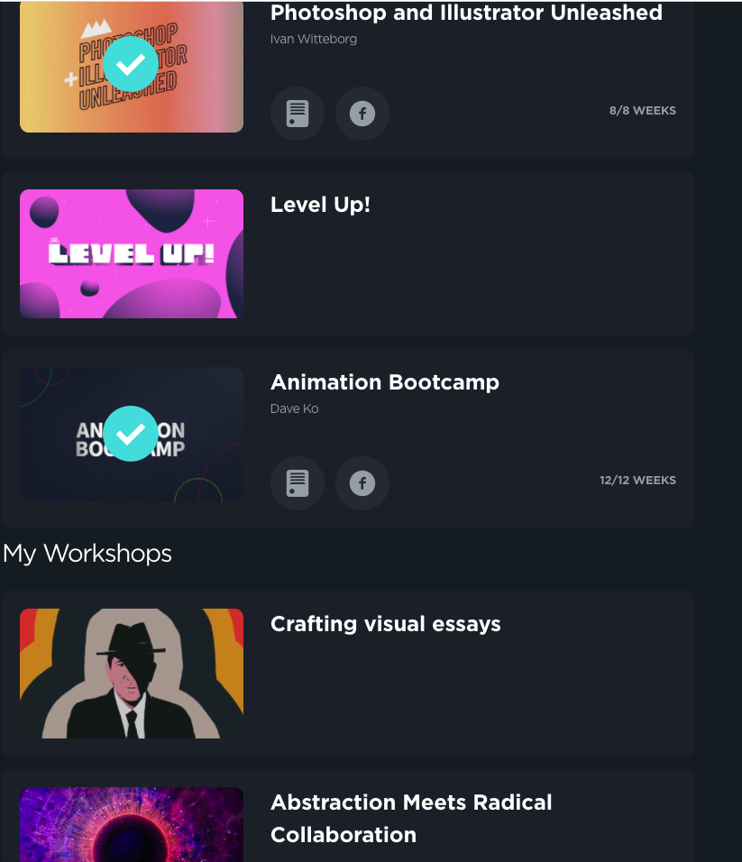 School of Motion offer a diverse range of courses, this is my dashboard on their site.