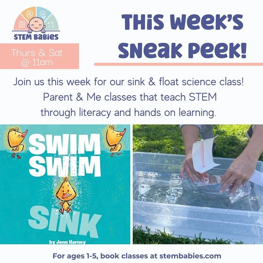 Parent &amp; Me STEM classes for ages 1-5 years old. 

This week our theme is Sink &amp; Float Science!  Let your child explore and learn through play! 

***************************************
Parent &amp; Me classes that introduce early concepts of