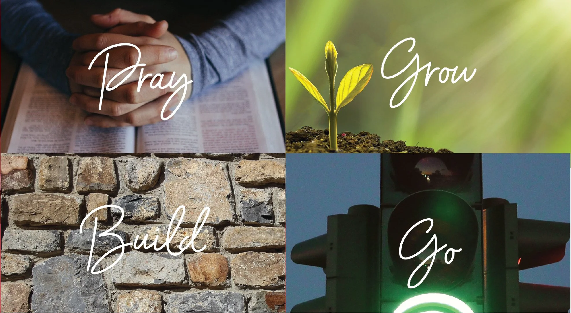 Pray-Grow-Build-Go
