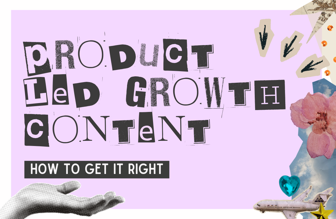 How to Write Content for Product-Led Growth
