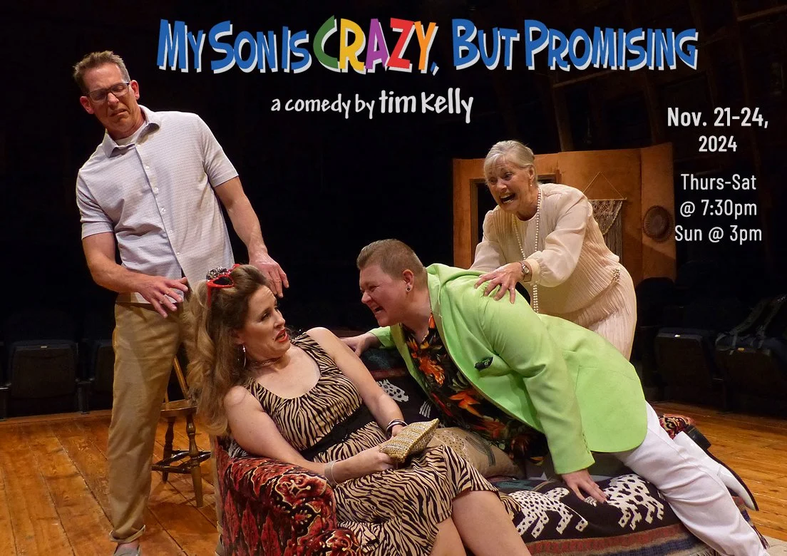 “My Son Is Crazy, But Promising" an Absolute Must See!