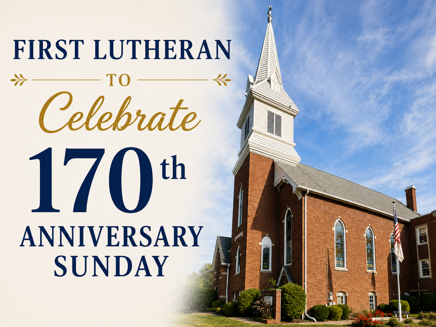 First Lutheran to Celebrate 170th Anniversary Sunday
