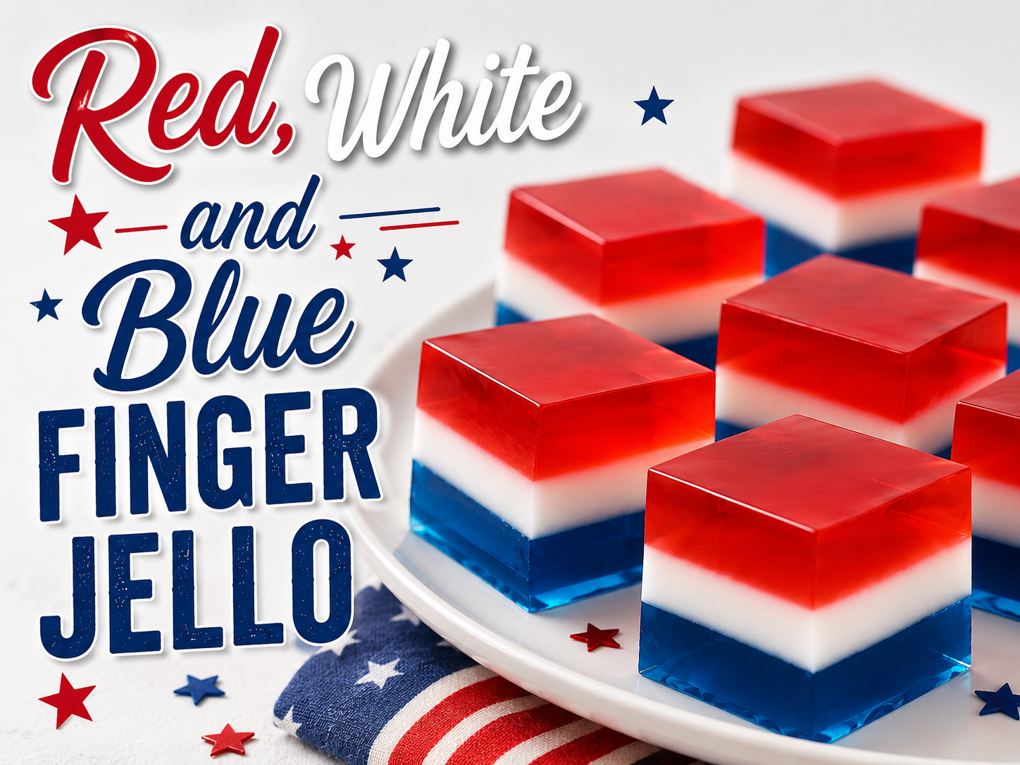 Red, White, &amp; Blue Jello Cubes
